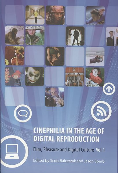 Produktbild: Balcerzak, S: Cinephilia in the Age of Digital Reproduction