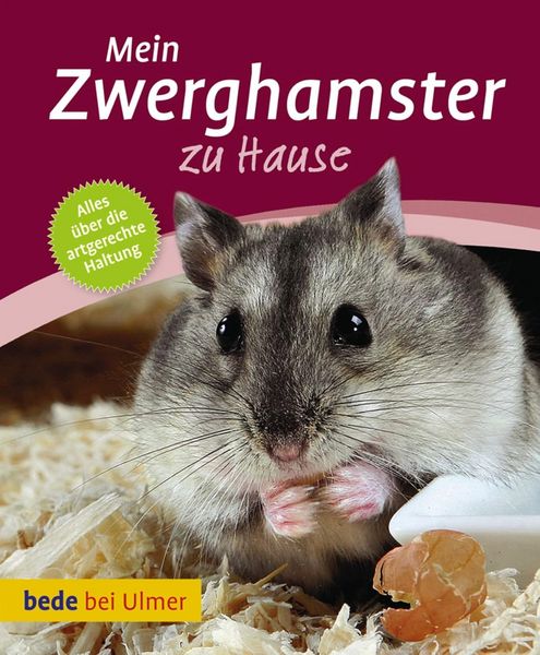 Produktbild: Dietz, P: Mein Zwerghamster zu Hause