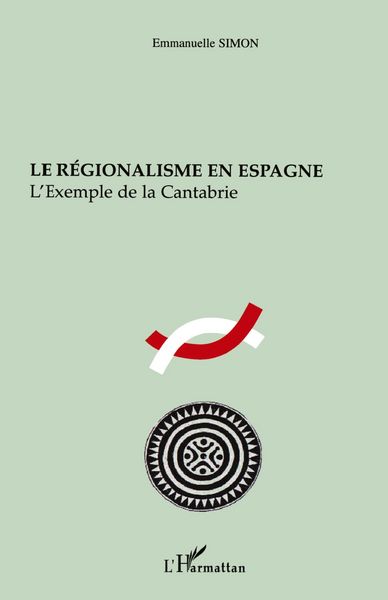 Produktbild: Le r&eacute;gionalisme en Espagne