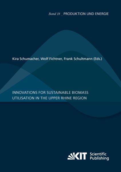 Produktbild: Innovations for sustainable biomass utilisation in the Upper Rhine Region