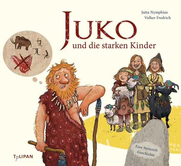 Juko und die starken Kinder, Gebundene Ausgabe von Jutta Nymphius, Tulipan, 978-3-86429-672-7