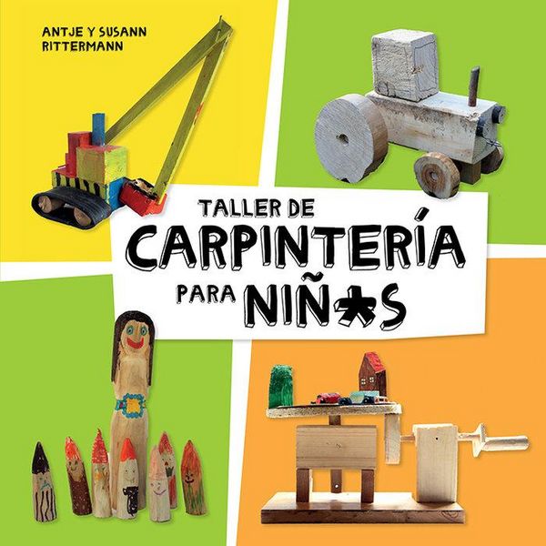 Produktbild: Taller de carpinter&iacute;a para ni&ntilde;*s