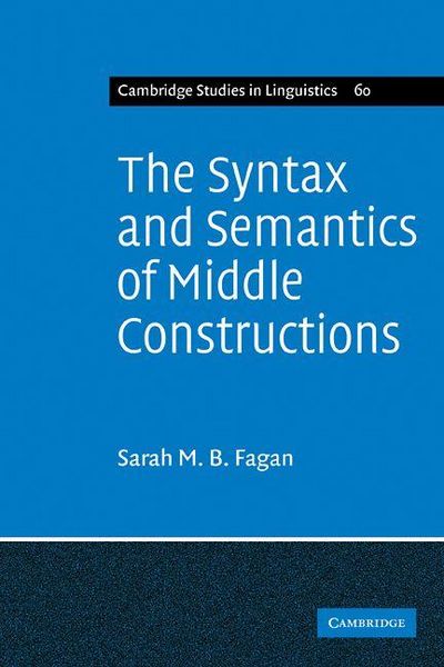 Produktbild: The Syntax and Semantics of Middle Constructions