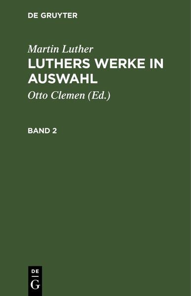 Produktbild: Luthers Werke in Auswahl. Band 2