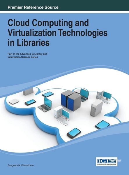 Produktbild: Cloud Computing and Virtualization Technologies in Libraries