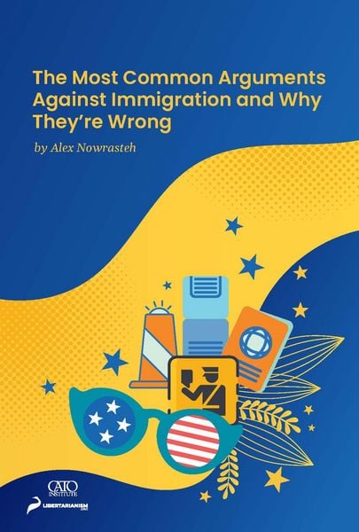 Produktbild: The Most Common Arguments against Immigration and Why They're Wrong
