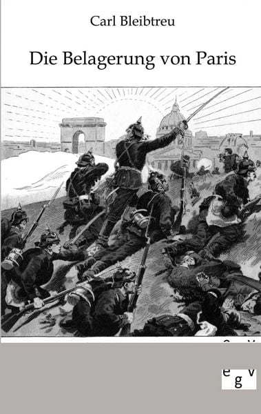 Produktbild: Belagerung von Paris vom 19. September 1870 - 28. Januar 1871
