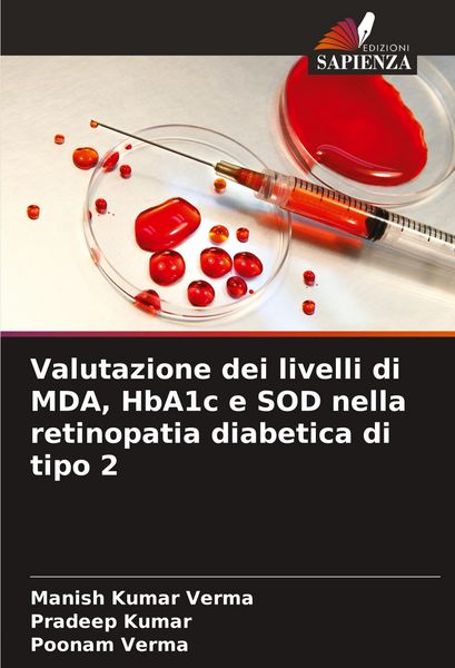 Produktbild: Valutazione dei livelli di MDA, HbA1c e SOD nella retinopatia diabetica di tipo 2