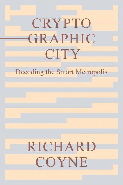 Produktbild: Coyne, R: Cryptographic City