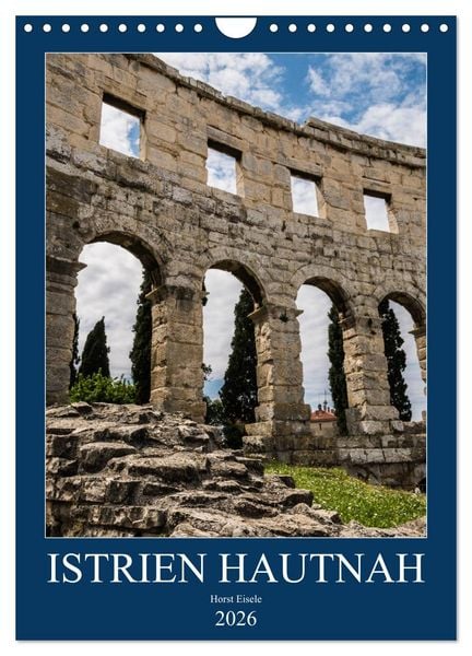 Produktbild: Istrien Hautnah (Wandkalender 2026 DIN A4 hoch), CALVENDO Monatskalender