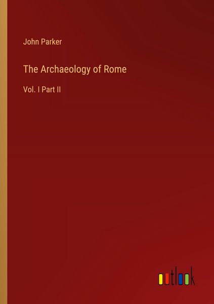 Produktbild: The Archaeology of Rome
