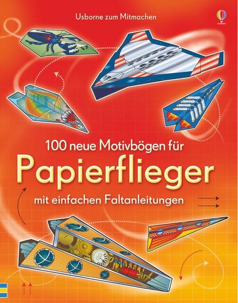 100 neue Motivbögen für Papierflieger