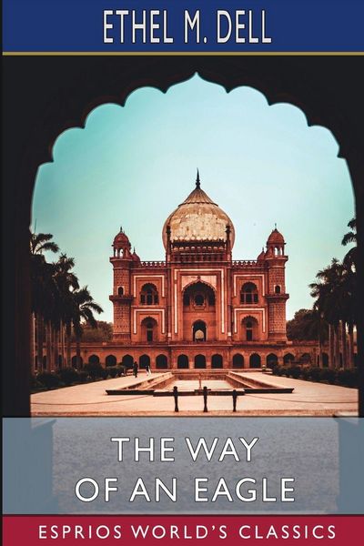 Produktbild: The Way of an Eagle (Esprios Classics)