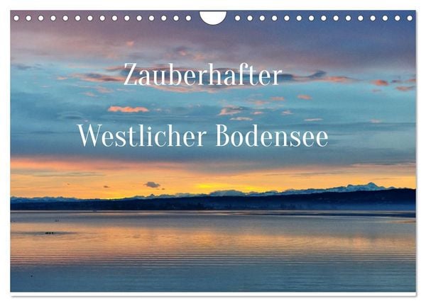 Produktbild: Zauberhafter Westlicher Bodensee (Wandkalender 2027 DIN A4 quer), CALVENDO Monatskalender