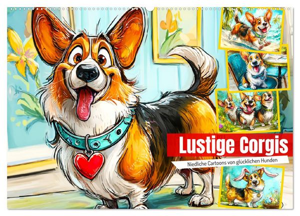 Produktbild: Lustige Corgis. Niedliche Cartoons von gl&uuml;cklichen Hunden (Wandkalender 2026 DIN A2 quer), CALVENDO Monatskalender