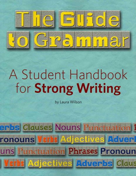 Produktbild: The Guide to Grammar: A Student Handbook for Strong Writing