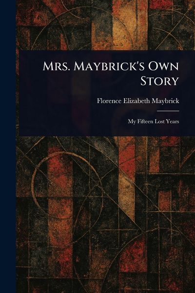 Produktbild: Mrs. Maybrick's Own Story