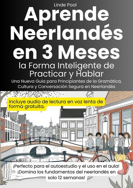 Produktbild: Aprende Neerland&eacute;s en 3 Meses ---- la Forma Inteligente de Practicar y Hablar