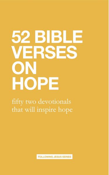 Produktbild: 52 Bible Verses On Hope: fifty two devotionals that will inspire hope (52 Bible Verse Devotionals)