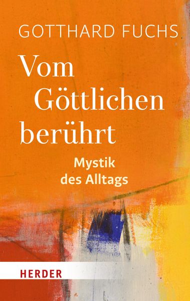 Produktbild: Vom G&ouml;ttlichen ber&uuml;hrt