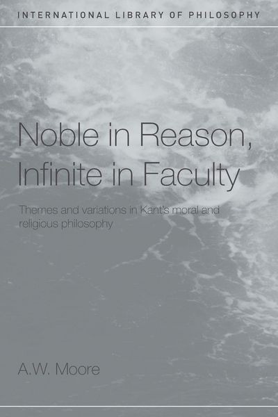 Produktbild: Noble in Reason, Infinite in Faculty