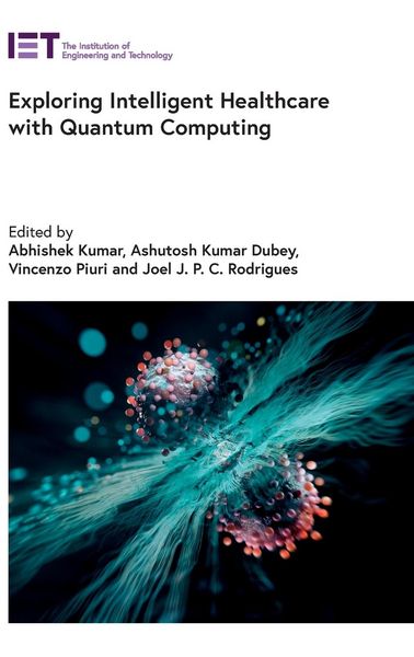 Produktbild: Exploring Intelligent Healthcare with Quantum Computing