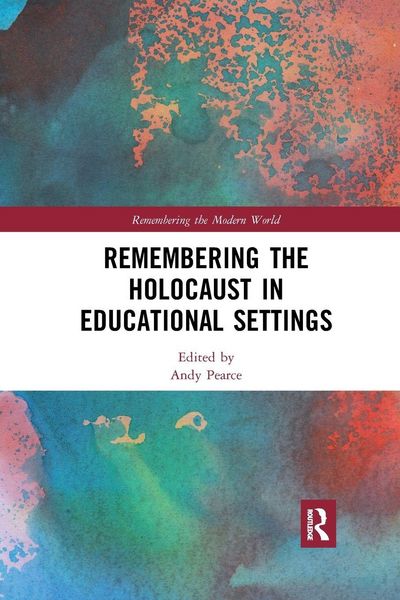 Produktbild: Remembering the Holocaust in Educational Settings