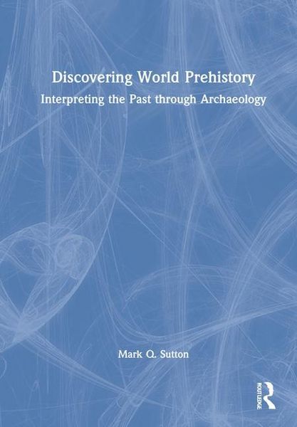 Produktbild: Sutton, M: Discovering World Prehistory