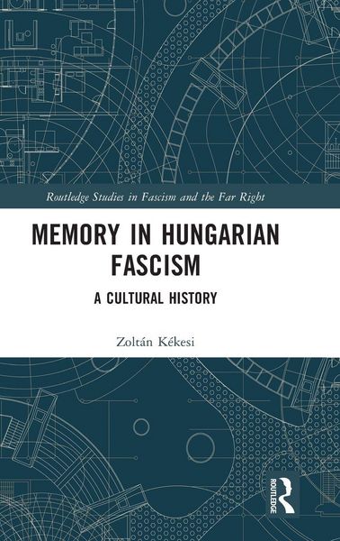 Produktbild: Memory in Hungarian Fascism