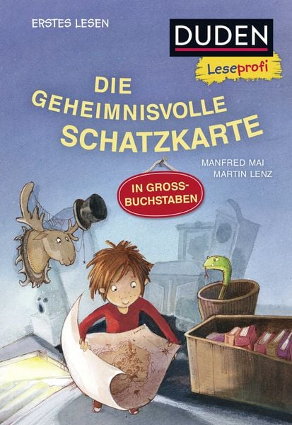 Duden Leseprofi – Grossbuchstaben: die Geheimnisvolle Schatzkarte, Erstes Lesen