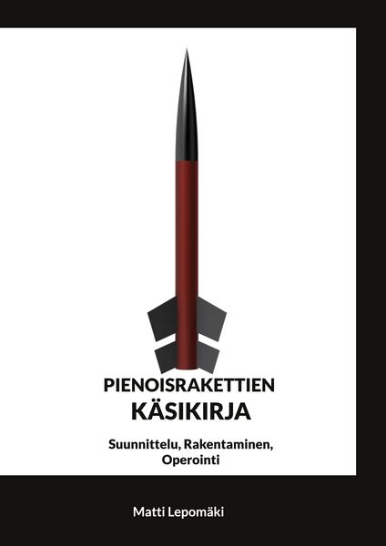 Produktbild: Pienoisrakettien K&auml;sikirja