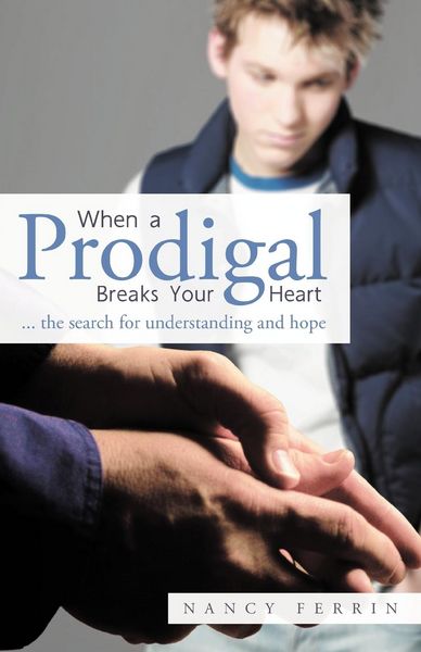 Produktbild: When a Prodigal Breaks Your Heart