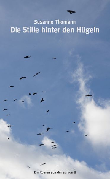 Produktbild: Die Stille hinter den H&uuml;geln