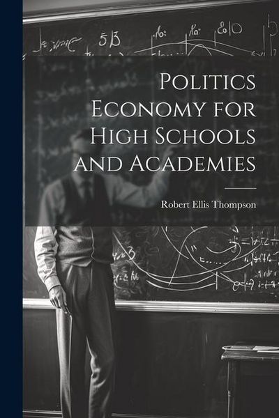 Produktbild: Politics Economy for High Schools and Academies