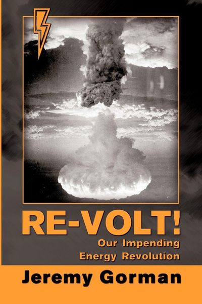 Produktbild: Re-Volt! Our Impending Energy Revolution