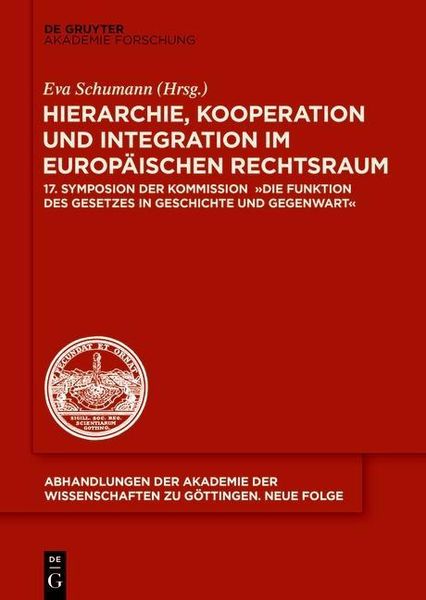 Produktbild: Hierarchie, Kooperation und Integration im Europ&auml;ischen Rechtsraum