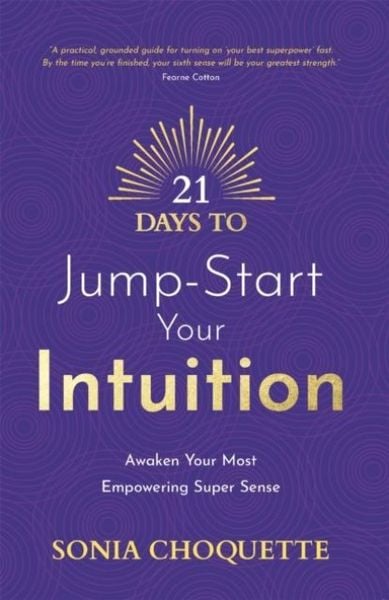 Produktbild: 21 Days to Jump-Start Your Intuition