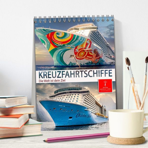 Produktbild: Kreuzfahrtschiffe - die Welt ist dein Ziel (Tischkalender 2026 DIN A5 hoch), CALVENDO Monatskalender