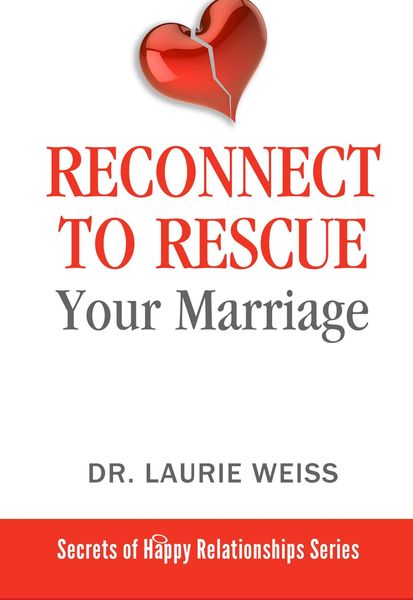 Produktbild: Reconnect to Rescue Your Marriage (The Secrets of Happy Relationships Series, #5)