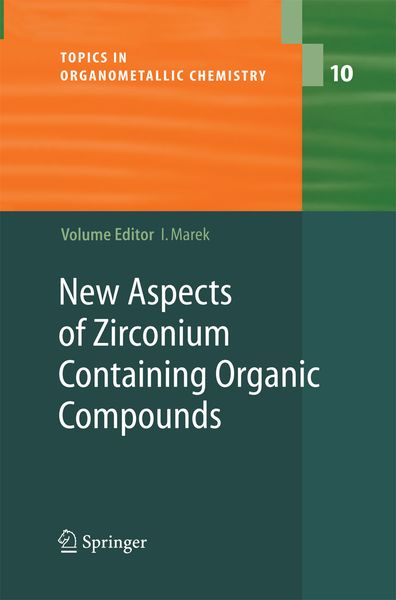 Produktbild: New Aspects of Zirconium Containing Organic Compounds