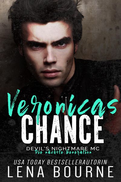 Produktbild: Veronicas Chance (Devil's Nightmare MC Die n&auml;chste Generation Serie, Band 2)