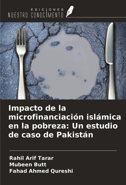Produktbild: Impacto de la microfinanciaci&oacute;n isl&aacute;mica en la pobreza: Un estudio de caso de Pakist&aacute;n