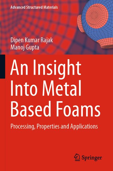 Produktbild: An Insight Into Metal Based Foams