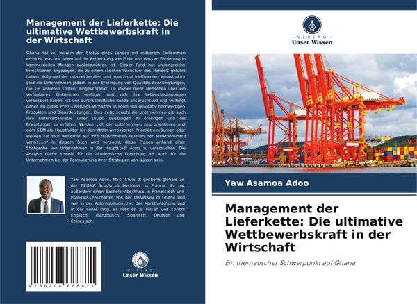 Management der Lieferkette: Die ultimative Wettbewerbskraft in der Wirtschaft, Taschenbuch von Yaw Asamoa Adoo, Verlag Unser Wissen, 9786208686871
