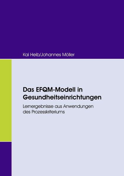 Produktbild: Das EFQM-Modell in Gesundheitseinrichtungen