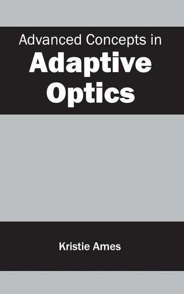 Produktbild: Advanced Concepts in Adaptive Optics