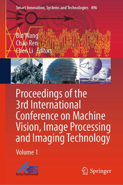 Produktbild: Proceedings of the 3rd International Conference on Machine Vision, Image Processing and Imaging Technology