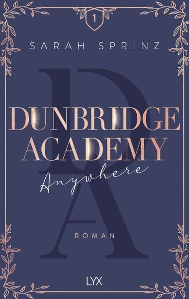Dunbridge Academy - Anywhere, Taschenbuch von Sarah Sprinz, Lyx