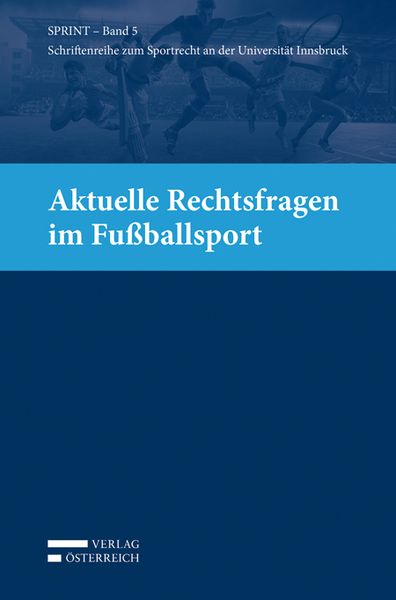 Produktbild: Aktuelle Rechtsfragen im Fu&szlig;ballsport