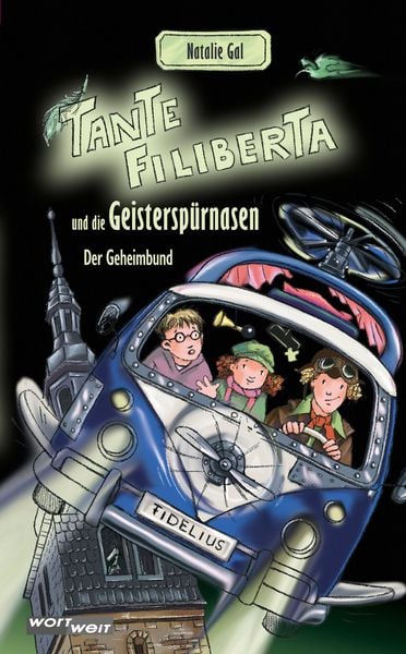 Produktbild: TANTE FILIBERTA und die Geistersp&uuml;rnasen